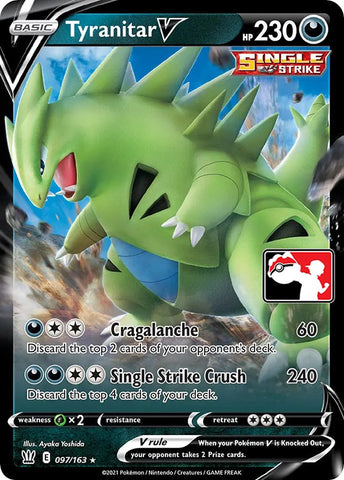 Tyranitar V (097/163) [Prize Pack Series One]