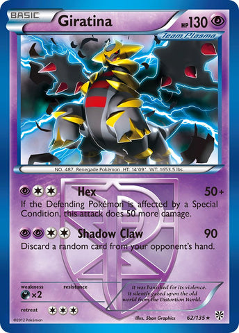 Giratina (62/135) (Theme Deck Exclusive) [Black & White: Plasma Storm]